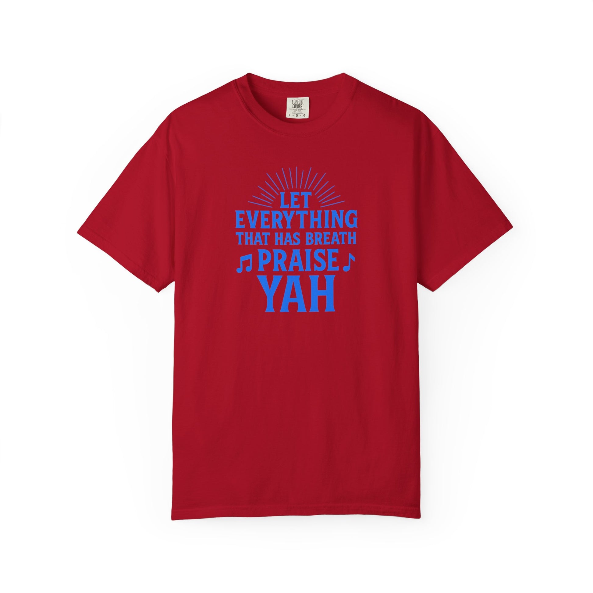 Let Everything That Has Breath Shirt Praise YAH Tee