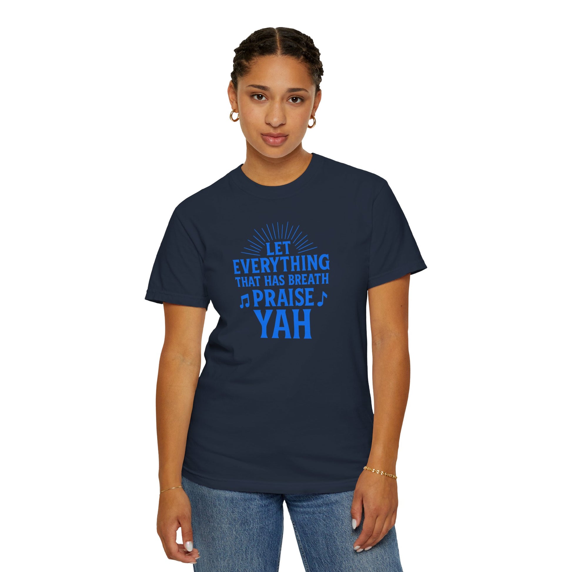 Let Everything That Has Breath Shirt Praise YAH Tee