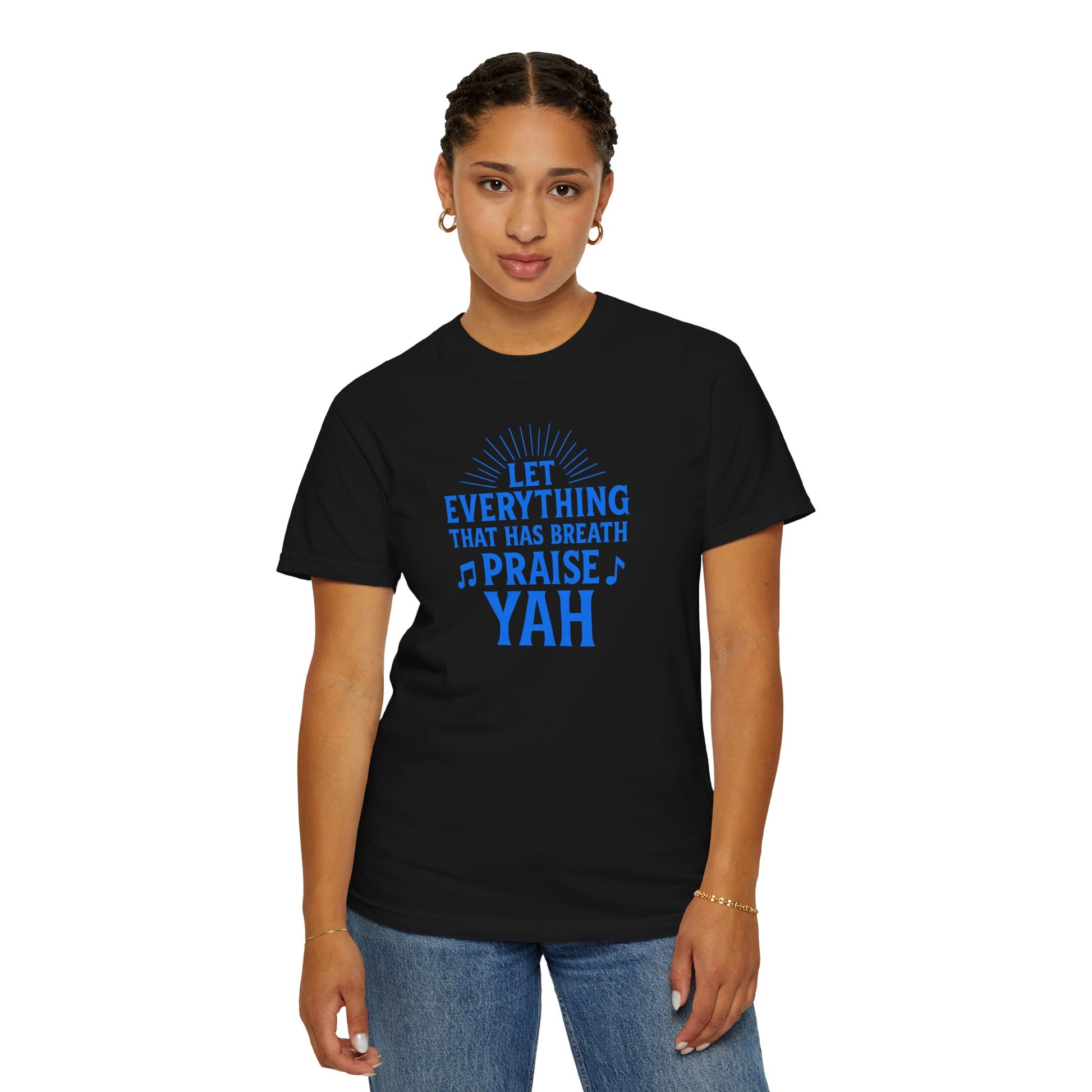 Let Everything That Has Breath Shirt Praise YAH Tee